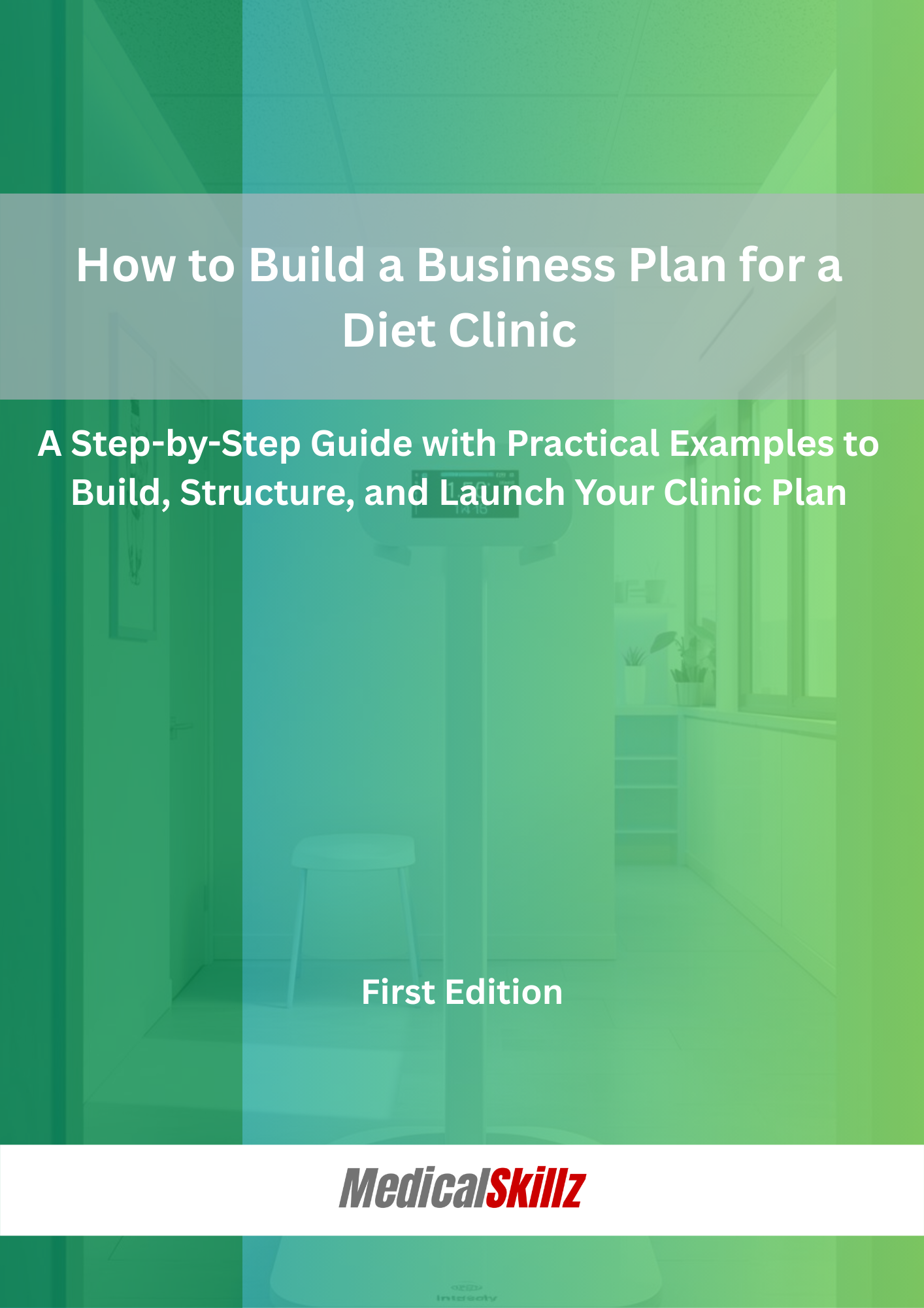 How to Build a Business Plan for a Diet Clinic