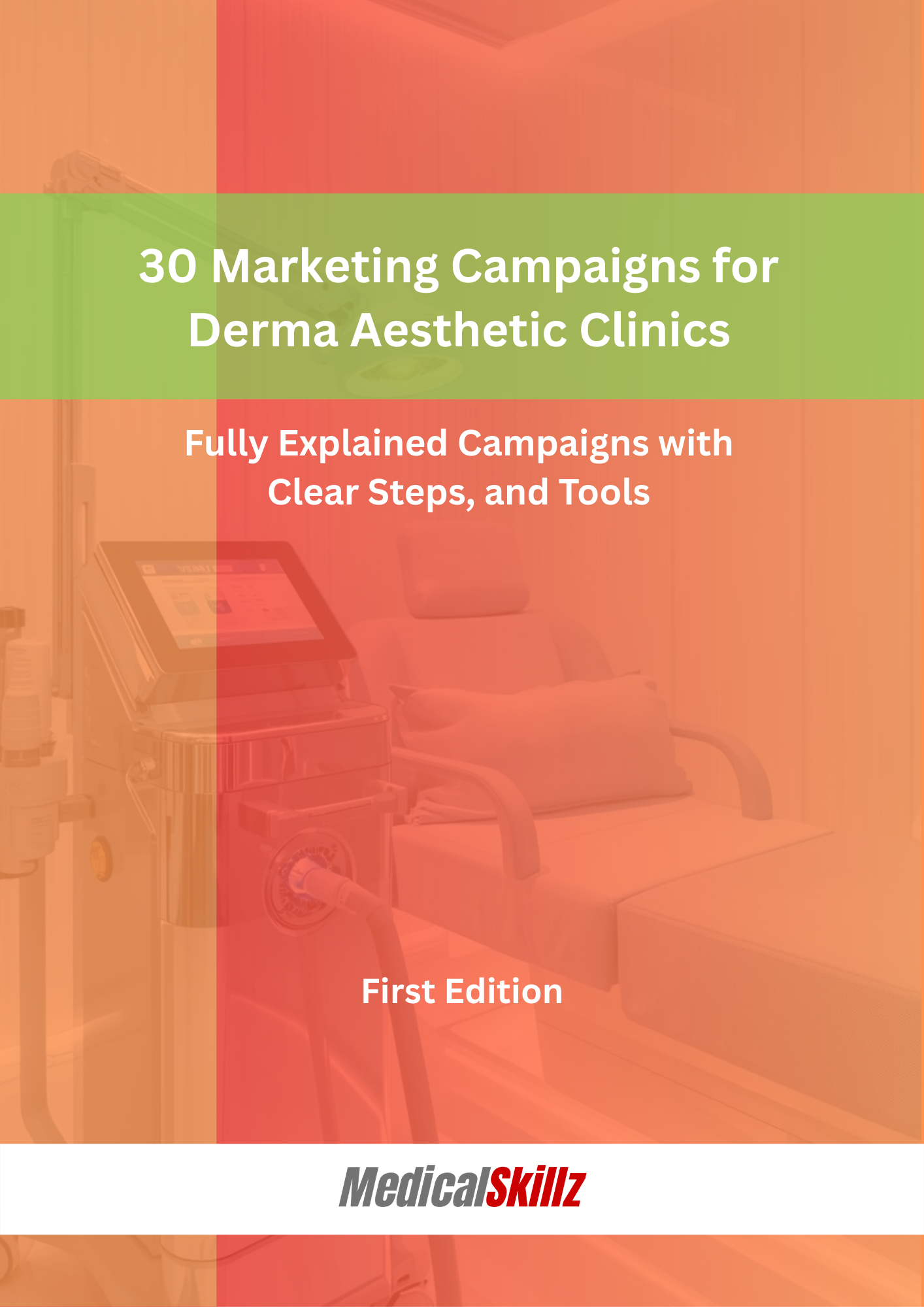 30 Marketing Campaigns for Derma Aesthetic Clinics