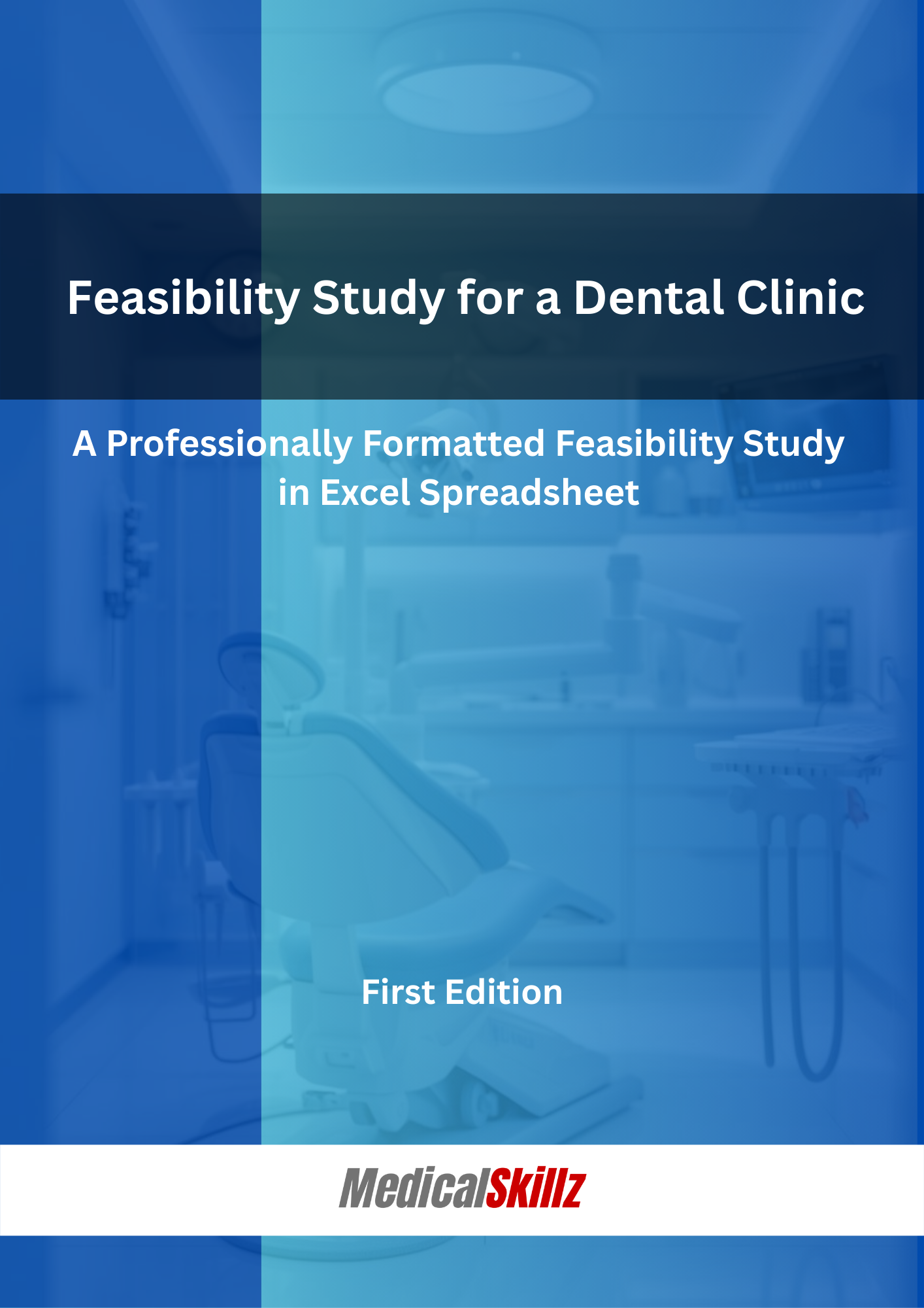 Feasibility Study for a Dental Clinic