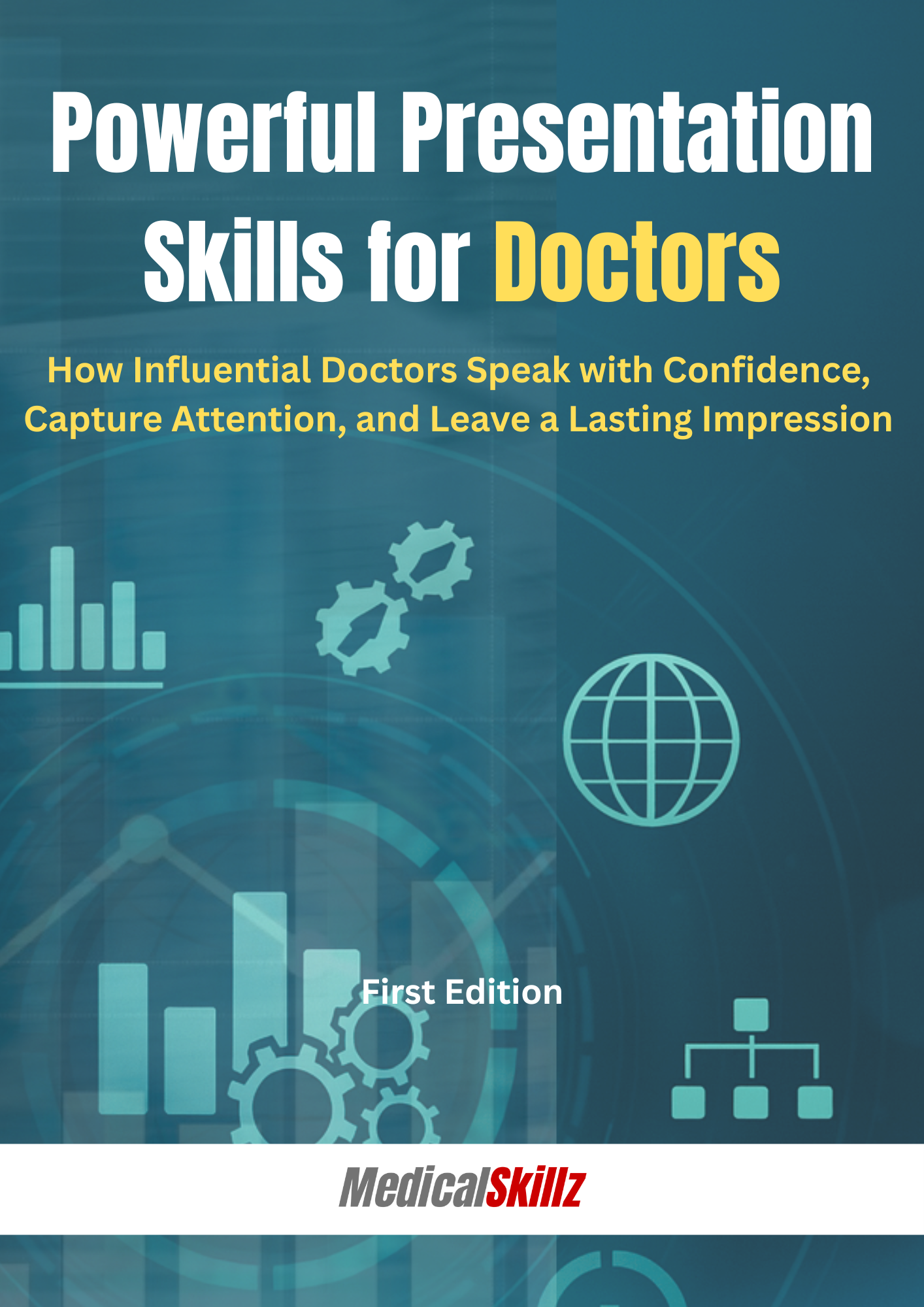 Powerful Presentation Skills for Doctors